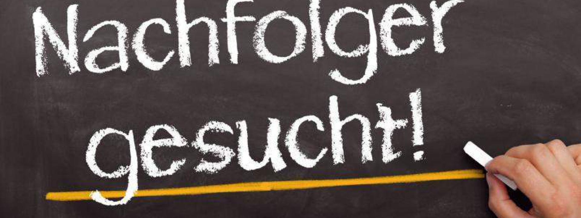 Nachfolger gesucht